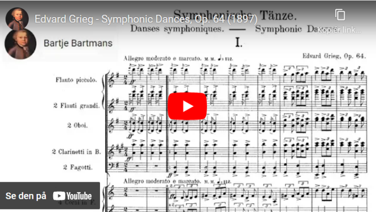 Mellemspil – Grieg:  Fire symfoniske danser op. 64 (1897).