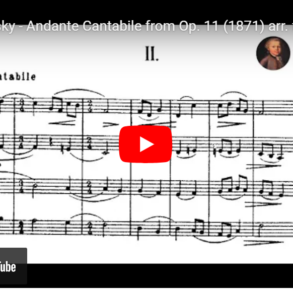 Tsjajkovskij: Andante cantabile fra strykekvartett nr. 1 i D-dur (1871).