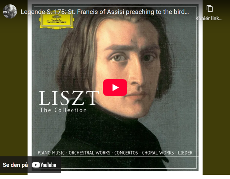 Mellemspil – Liszt: St.Franciscus av Assisi preker for fuglene (1863).