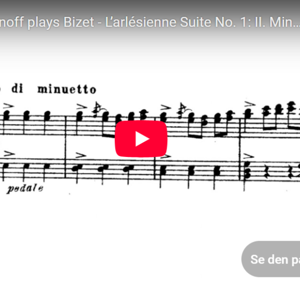 Mellemspil – Bizet/Rakhmaninov: Menuet-fra L’Arlesienne-suite nr.1.