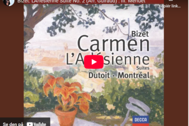 Mellemspil – Bizet: Menuet fra L’Arlesienne-suite nr. 2 (utgitt 1879).