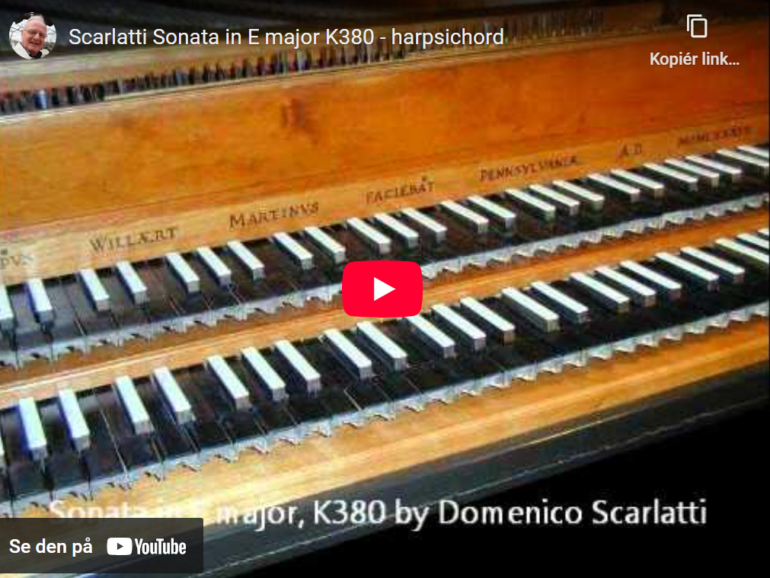 Mellemspil – Scarlatti: Sonate i E-dur K380 (1754?)