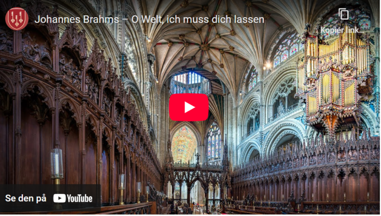 Mellemspil – Brahms – Koral: O Welt, ich muss dich lassen op. 122 nr 11 (1896).