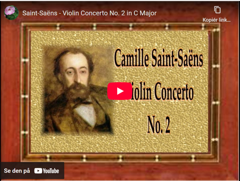 Mellemspil – Saint-Saëns: Fiolinkonsert nr. 2 i C-dur op. 58 (1858).