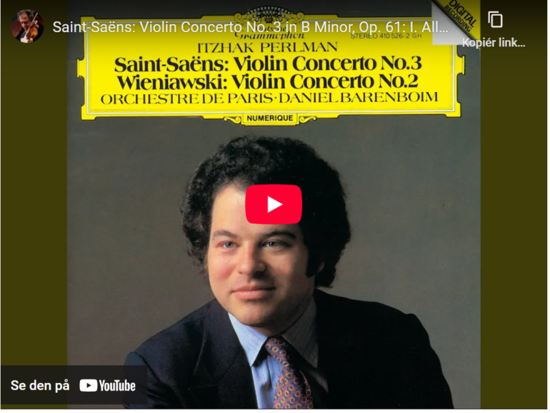 Mellemspil – Saint-Saëns: Fiolinkonsert nr. 3 i h-moll, op. 61 (1880).