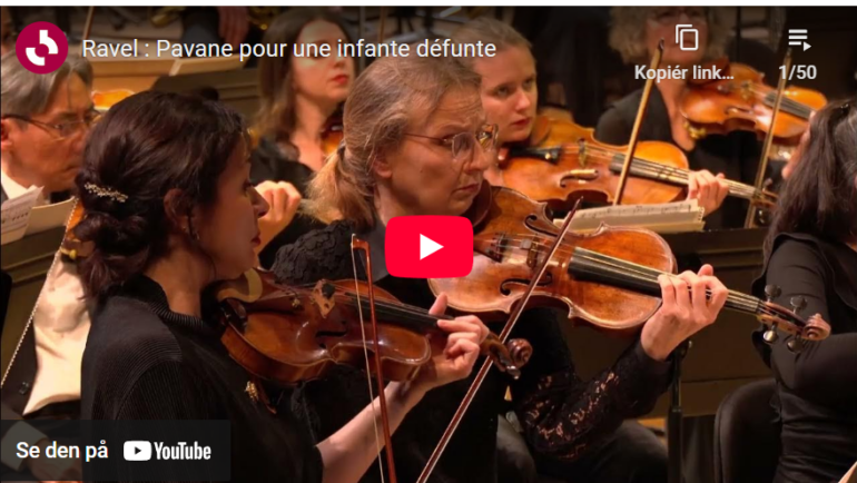 Ravel: Pavane pour une infante défunte (1899-1910).