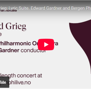 Grieg: Lyrisk suite op. 54 (arrangert 1905).