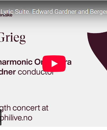 Grieg: Lyrisk suite op. 54 (arrangert 1905).