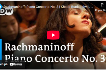 Mellemspil – Rakhmaninov: Klaverkonsert nr.3 i d-moll op.30 (1909).