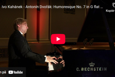 Mellemspil – Dvořák:  Humoreske nr. 7 in Gess-dur, op. 101 (1894).