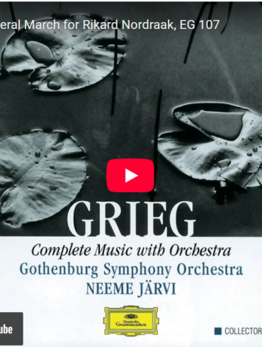 Mellemspil – Grieg: Sørgemarsch for Rikard Nordraak (1866).