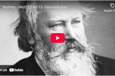 Brahms: Feinsliebchen, du sollst mir nicht barfuß gehn fra Deutsche Volkslieder (1893–94).