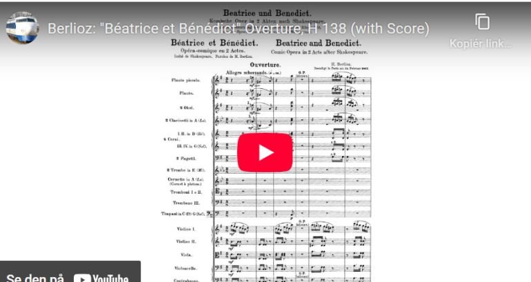 Mellemspil – Berlioz: Ouverture til Béatrice et Bénédict (1860-62).