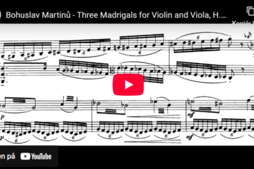 Mellemspil – Martinů: Tre madrigaler for fiolin og bratsj (1947).