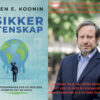 Drop klimamålene, siger Netto Nul-Udledning (Net-Zero) professor, der har fået kolde fødder