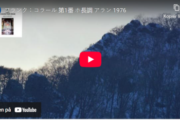 Mellemspil – Franck: Koral nr. 1 i E-dur (1890).