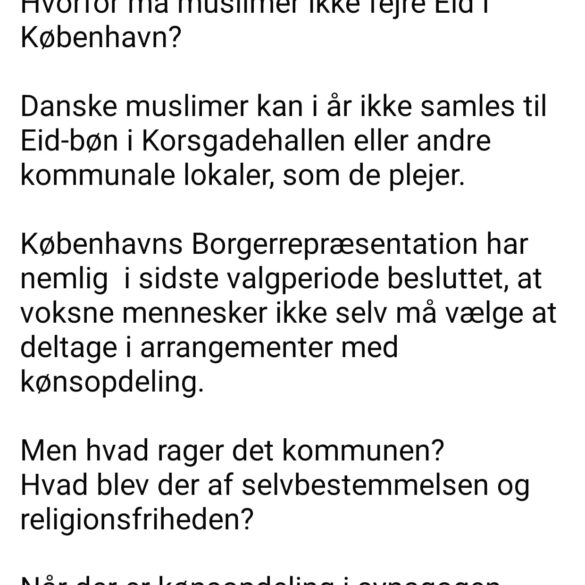 Den Korte Avis | Muslimen Sikandar Siddique raser over, at man ikke længere får lov at holde muslimsk Eid med kønsopdelte møder i København Kommunes lokaler
