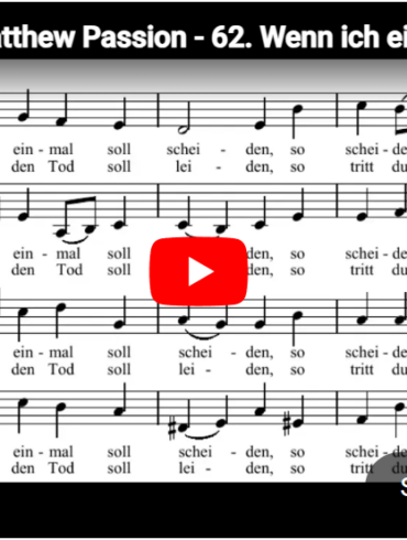 Mellemspil - Bach: Choral - Wenn ich einmal soll scheiden (1727).